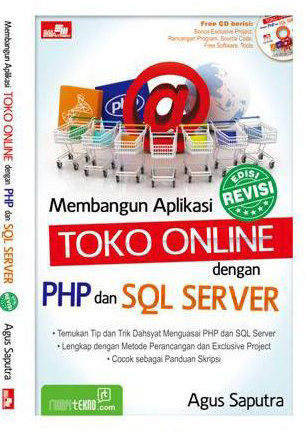 Membangun Aplikasi Toko Online Dengan PHP Dan SQL Server Edisi Revisi